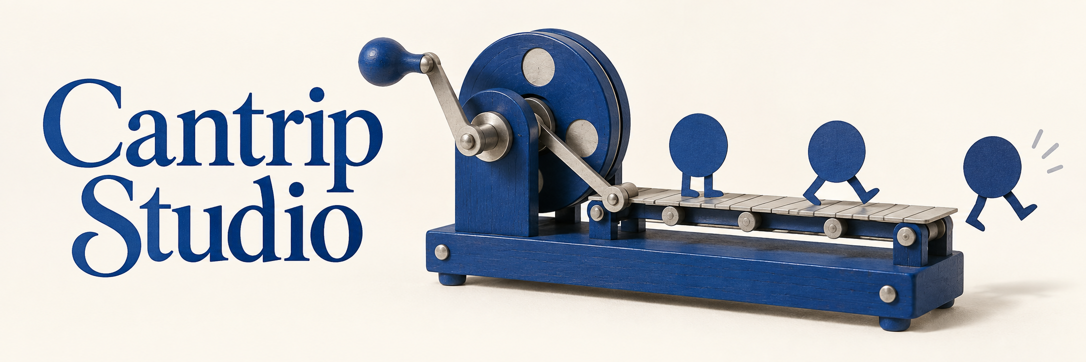 Cantrip Studio — a blue hand-cranked workshop makes little walking shapes, with one stepping off the end.